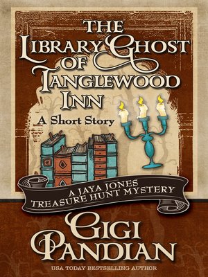 cover image of The Library Ghost of Tanglewood Inn